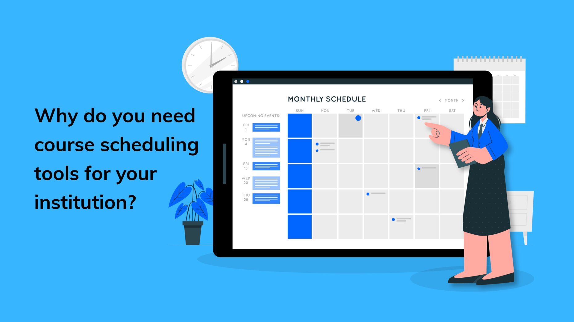 Why do you need course scheduling tools for your institution?